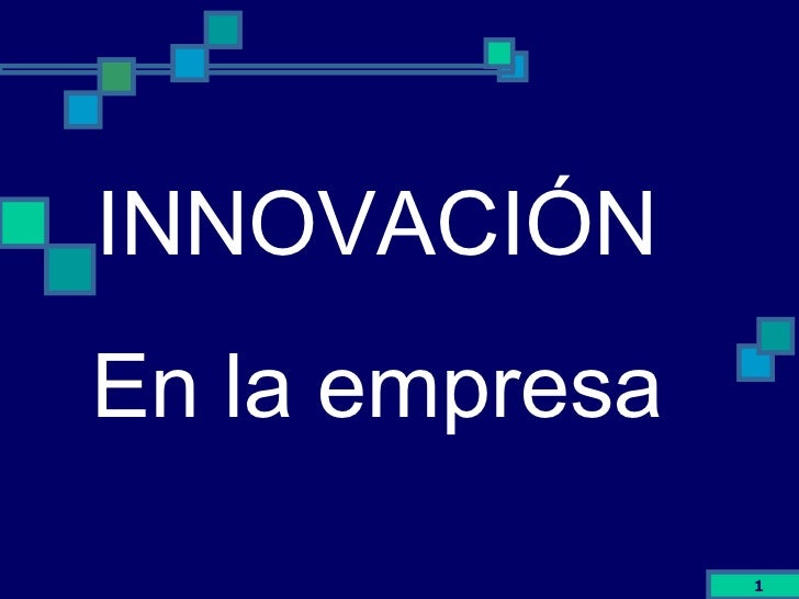 Resultado de imagen para innovacion en la empresa