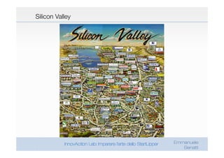Silicon Valley




                 Emmanuele
                    Benatti
 