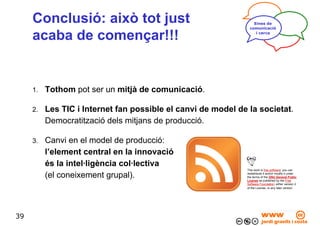 Curs 'Innovar x Internet'. Part 1/4. Eines de comunicació - Communication tools