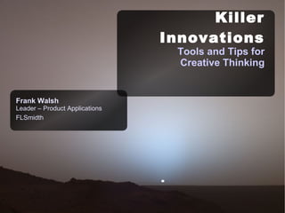 Killer Innovations 