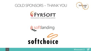 #Innovate158
GOLD SPONSORS – THANKYOU
 