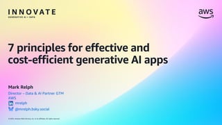 Innovate 7 Principles for effective and cost-efficient generative AI ...