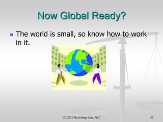 More costs for claims >3 indep.; >20 claims total, size >100 pgs $270/$135 per 50 pgs (C) 2010 Technology Law, PLLC6RequirementsNovelty – absolute, global