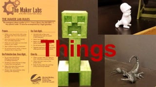 Things
 