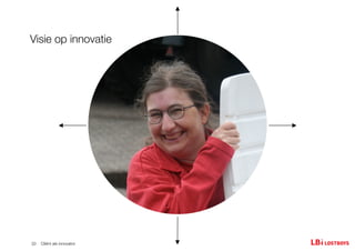 InnovatieAnders seminar presentatie 'Client als innovator' Ruurd Priester LostBoys