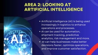 Innovating Logistic Processes Exploring Emerging Technologies.pptx