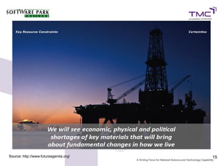 Source: http://www.futureagenda.org/   15
 