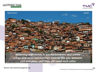 Source: http://www.futureagenda.org/   24
 