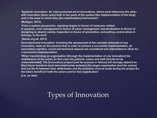 Types of Innovation
 