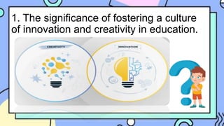 Importance of Creativity and Innovation.pptx