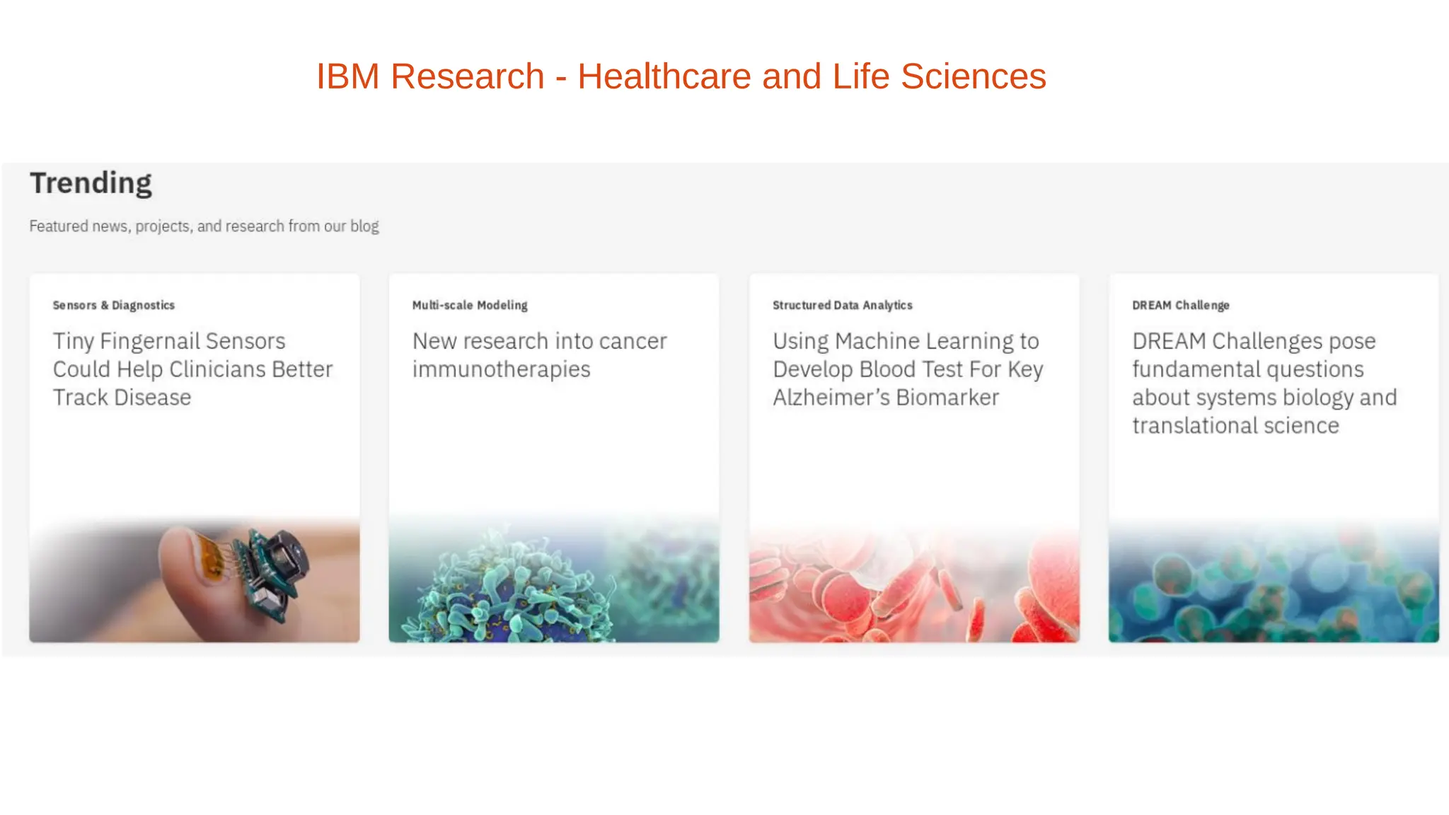 IBM Research - Healthcare and Life Sciences
 
