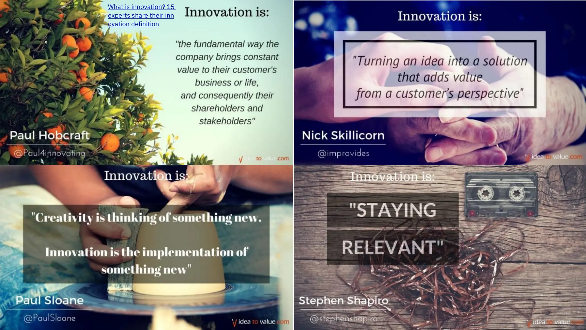 7
What is innovation? 15
experts share their inn
ovation definition
 