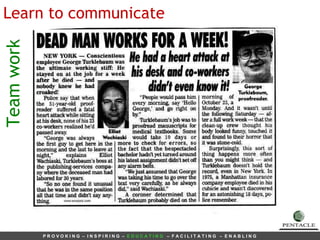 Team work Learn to communicate 