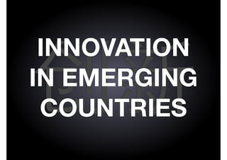 management|consulting

INNOVATION
IN EMERGING
COUNTRIES

 