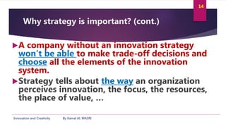Innovation and creativity 07 managing innovation Slide 14