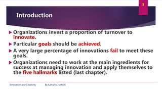 Innovation and creativity 07 managing innovation Slide 3