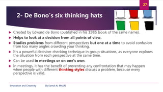 Innovation and creativity 10 skills and techniques of creative thinking Slide 27