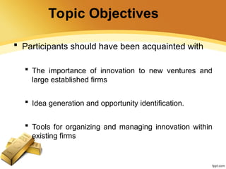 INNOVATION AND ENTREPRENEURSHIP SESSION (1).ppt