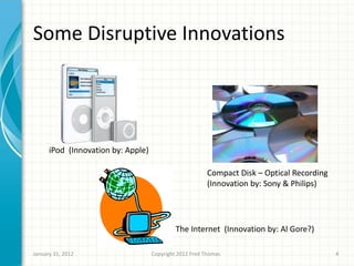 Invention In 2012 Innovation and Invention - Bucknell Presentation 1-21-2012 fct - final ...
