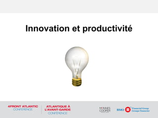 Innovation et productivité
 