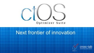 Next frontier of innovation
 