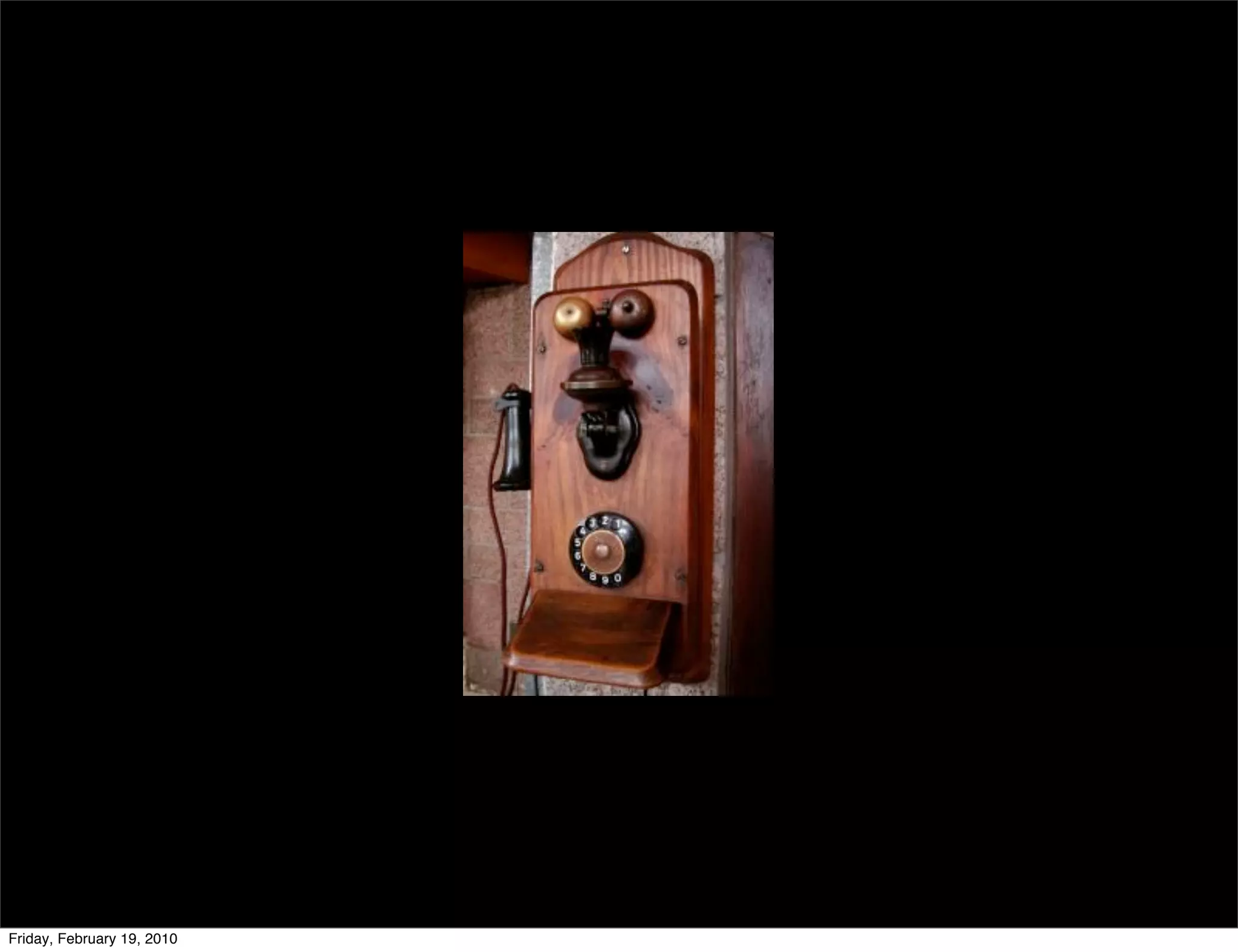 Friday, February 19, 2010
 