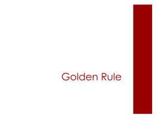 Golden Rule 