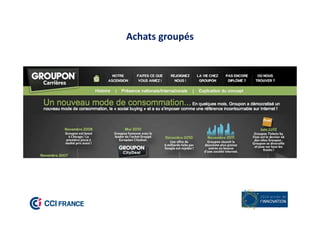 6
Achats groupés
 