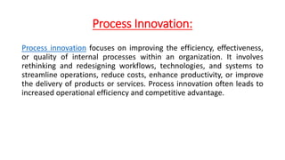 Process Operations And Innovation innovation & design thinking, types of innovation , design process with ...