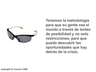 Enfrentando la Crisis con Innovacion