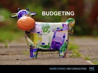 BUDGETING
 