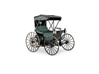 “A Horseless Carriage”
 