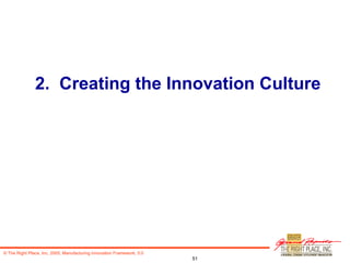 2.  Creating the Innovation Culture 