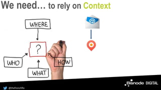 We need… to rely on Context
@thefrenchflo
 