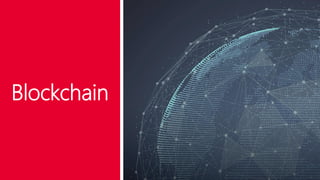 Blockchain
 
