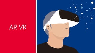 AR VR
 