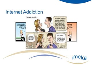 Internet Addiction