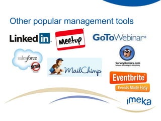 Other popular management tools