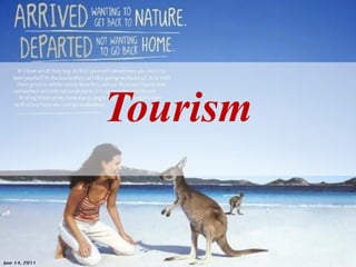 2620 มีนาคม 2557June 14, 2011
Tourism
 