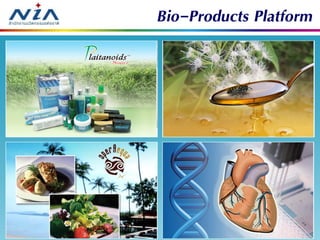 5420 มีนาคม 2557
Bio-Products Platform
 
