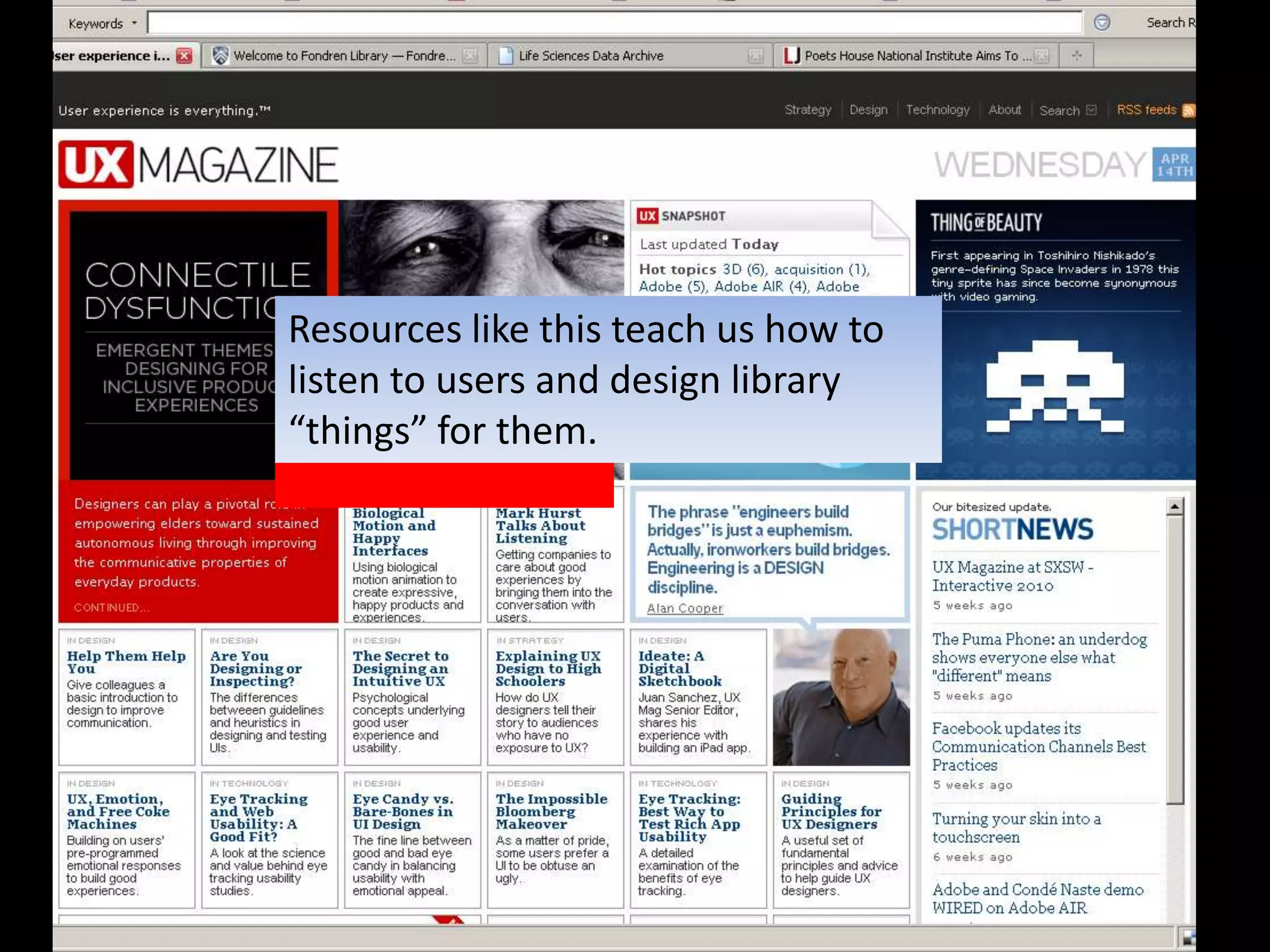 Resources like this teach us how to listen to users and design library “things” for them.