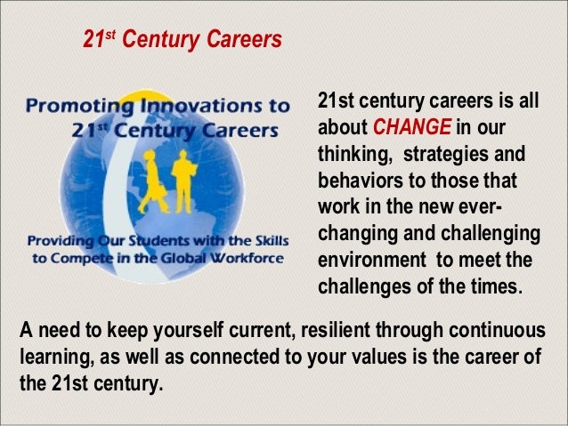careers of the 21st century