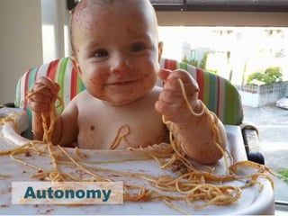 Autonomy
 