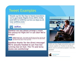 Tweet Examples
 
