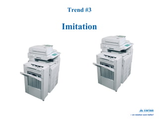 Trend #3 Imitation 