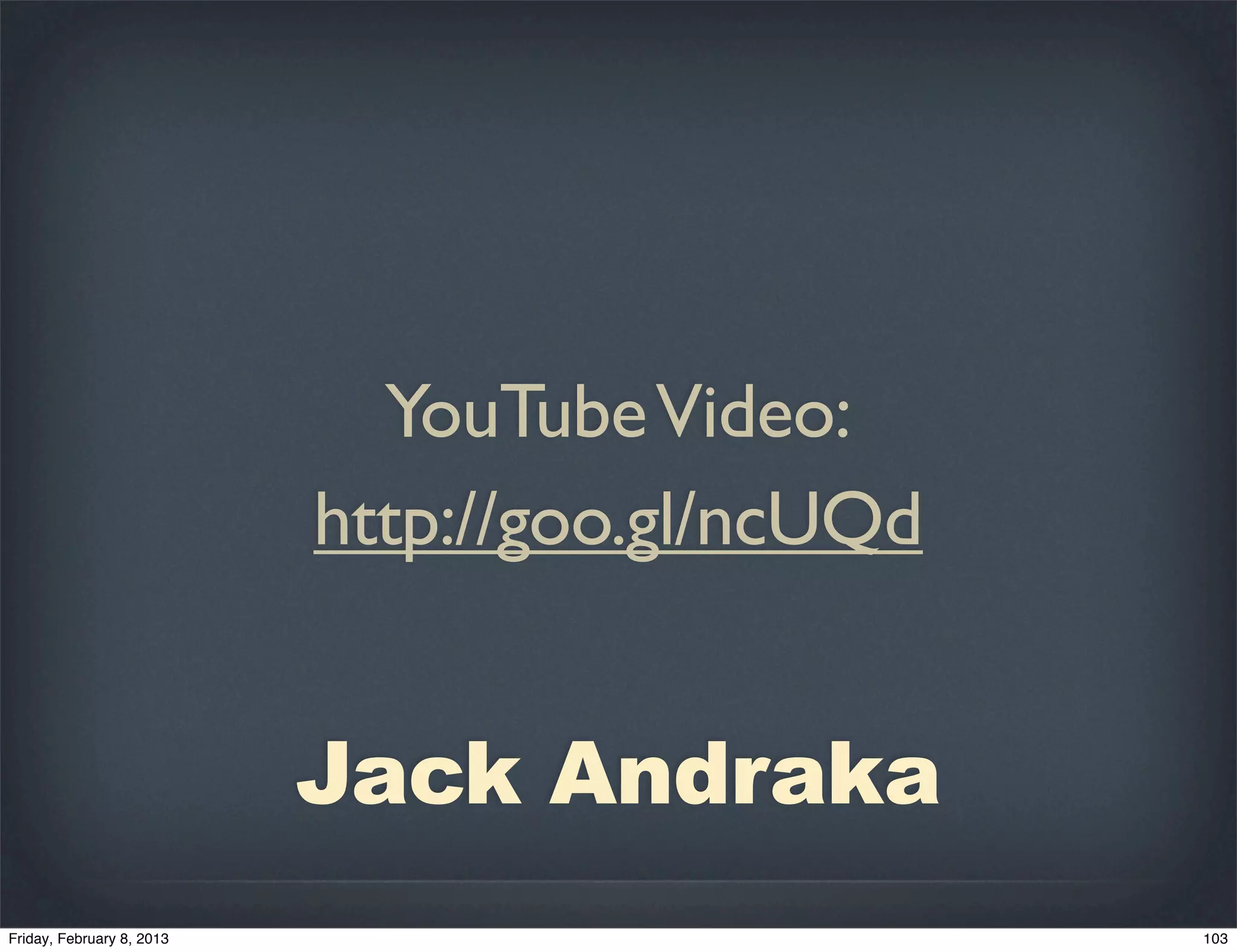 YouTube Video:
http://goo.gl/ncUQd


Jack Andraka
 