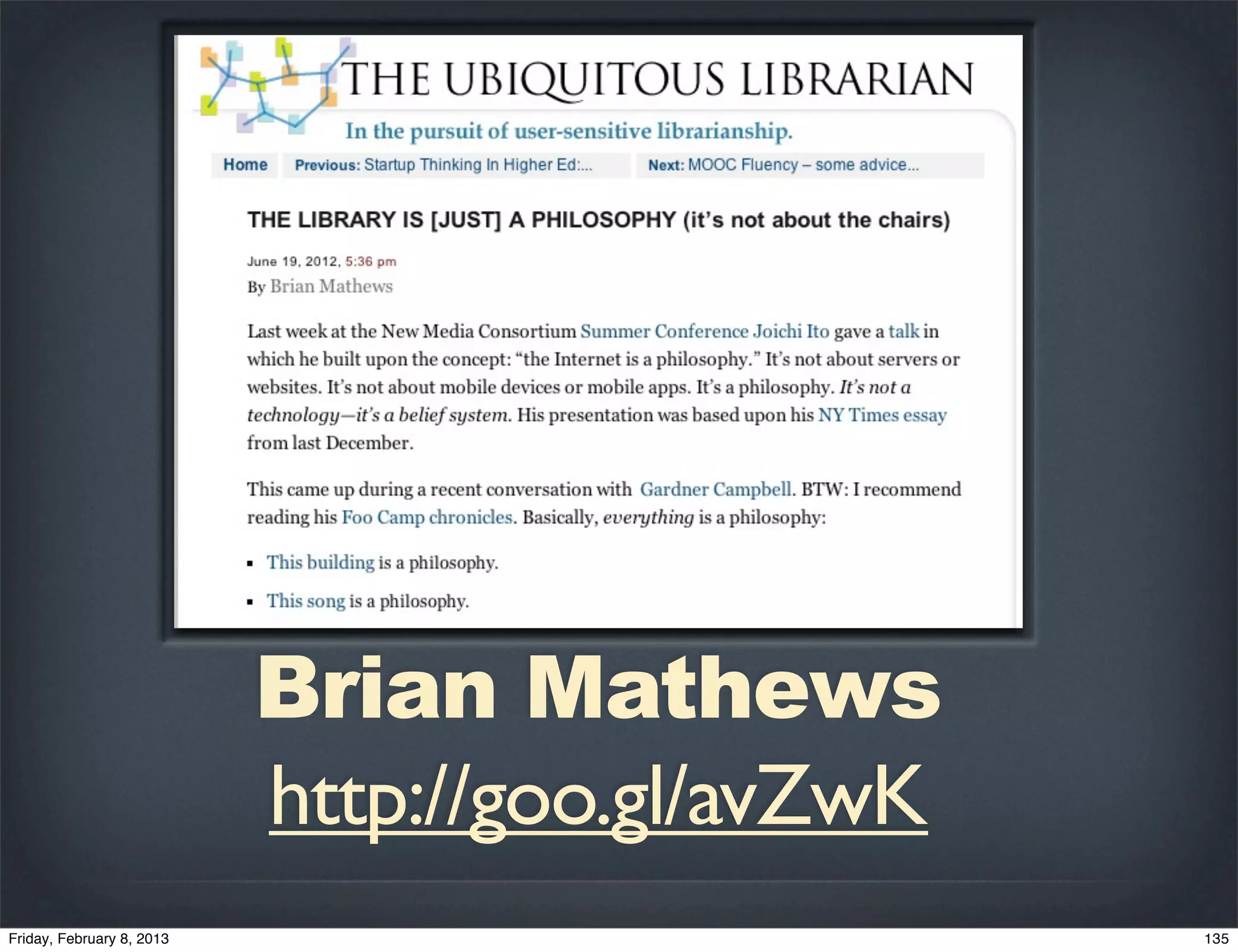 Brian Mathews
http://goo.gl/avZwK
 