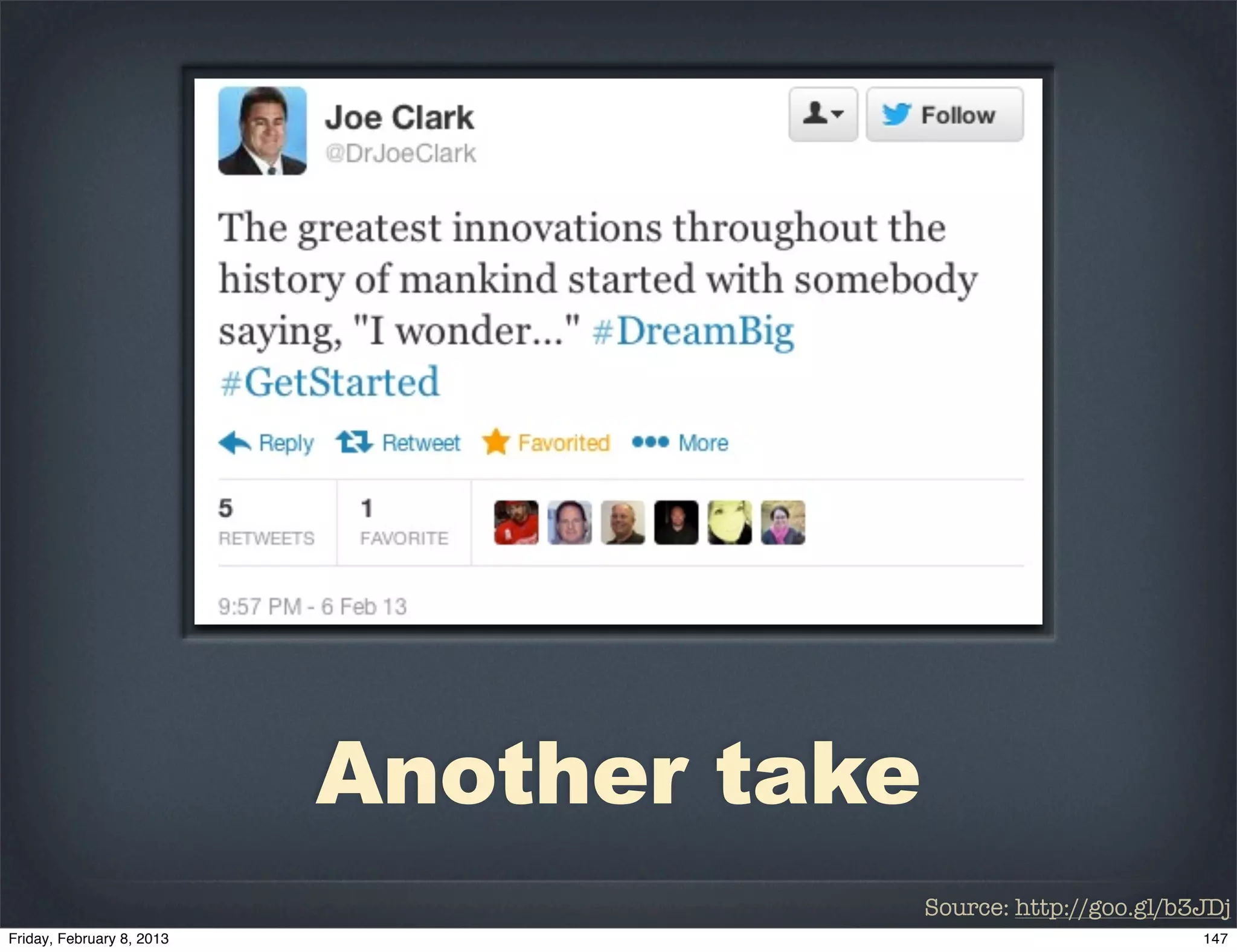 Another take
               Source: http://goo.gl/b3JDj
 