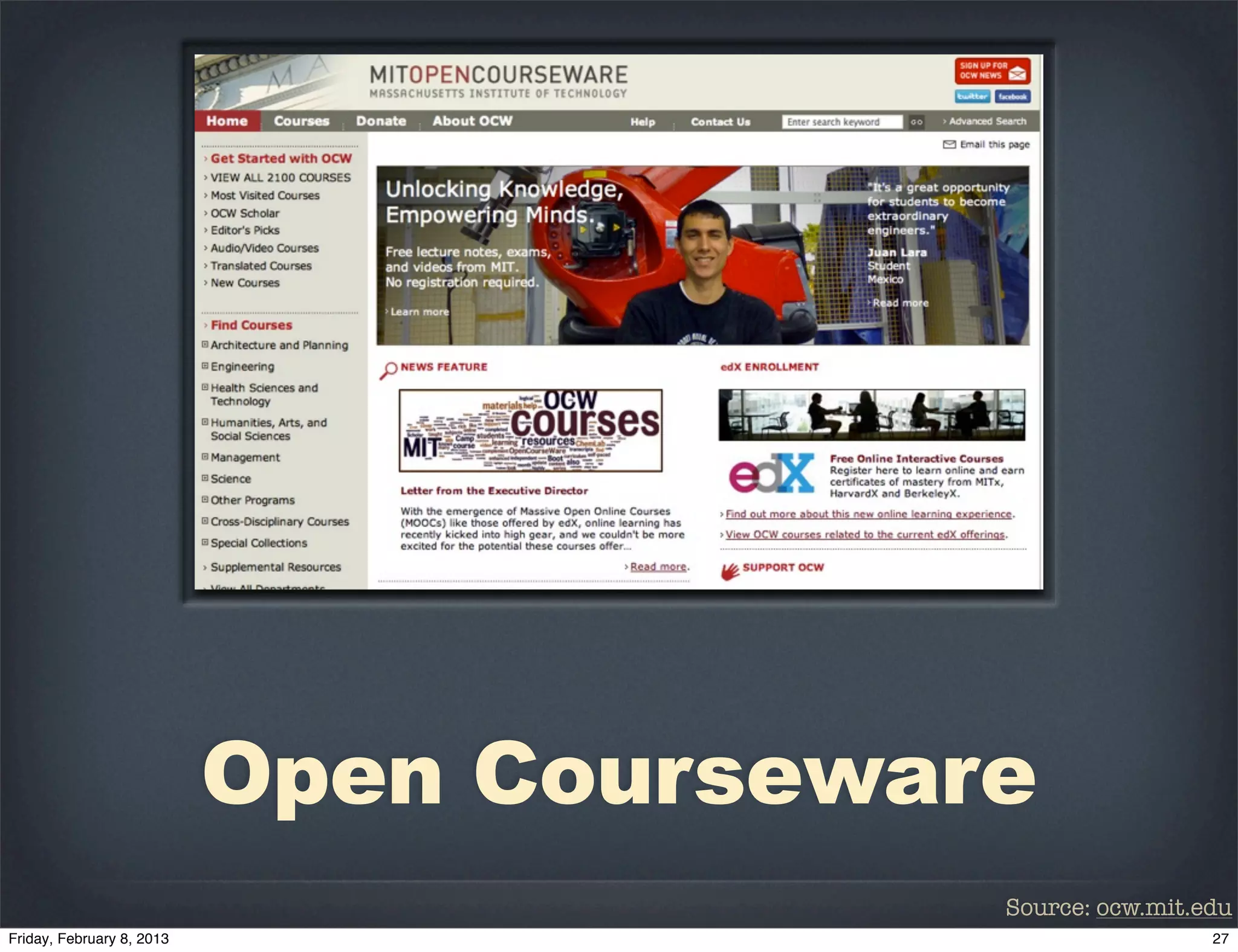 Open Courseware
              Source: ocw.mit.edu
 