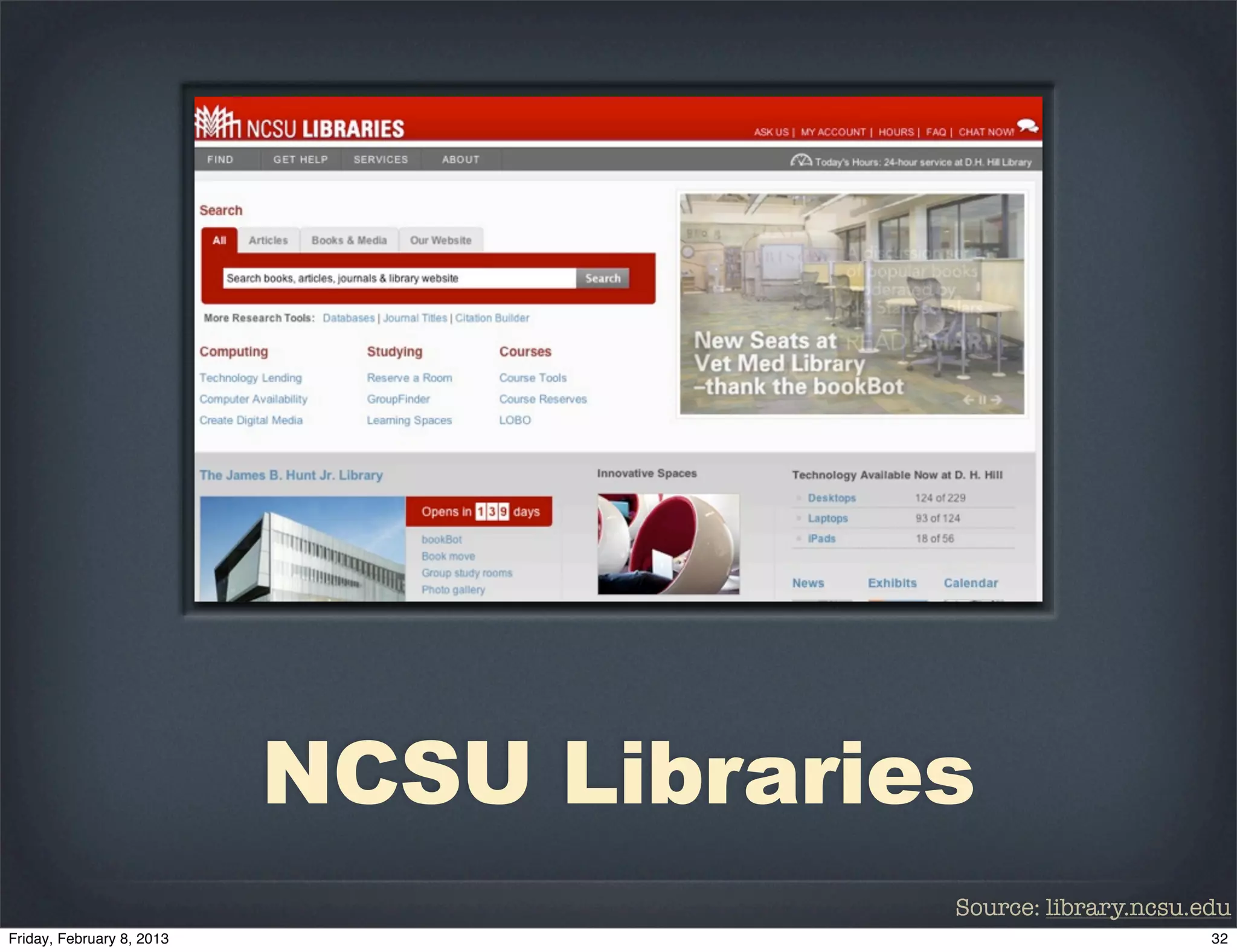 NCSU Libraries
             Source: library.ncsu.edu
 